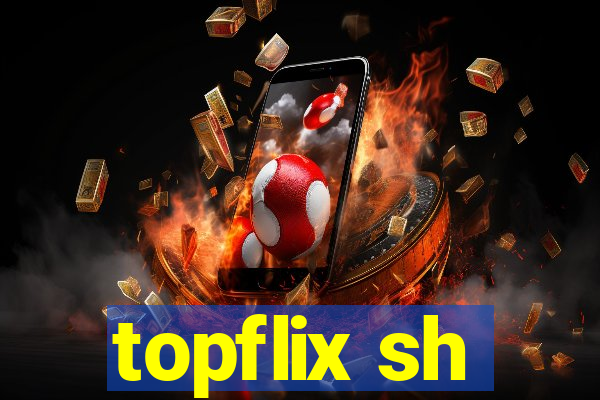 topflix sh